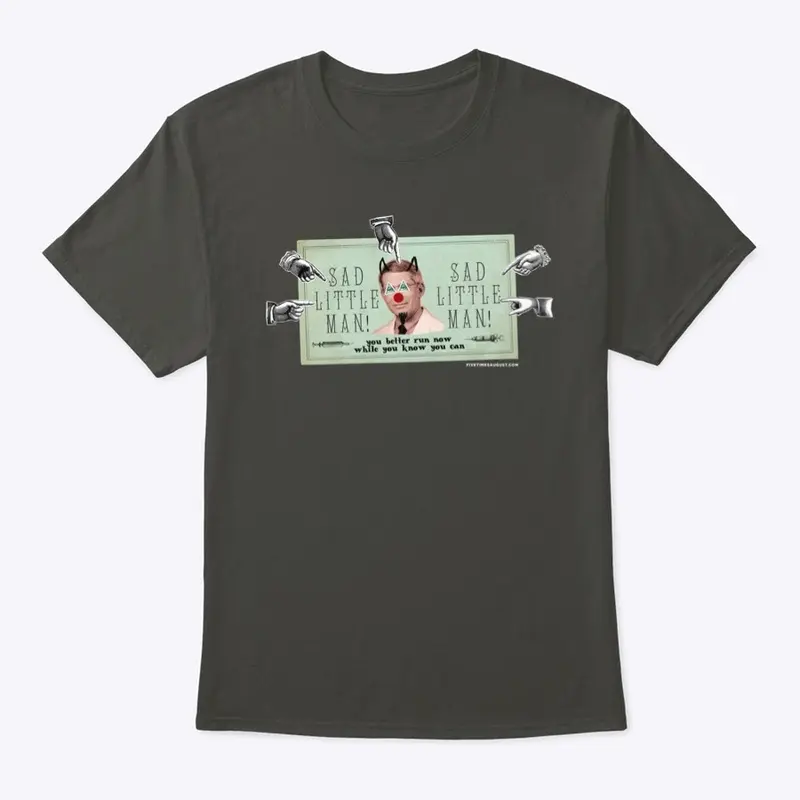 Sad Little Man Poster Shirt