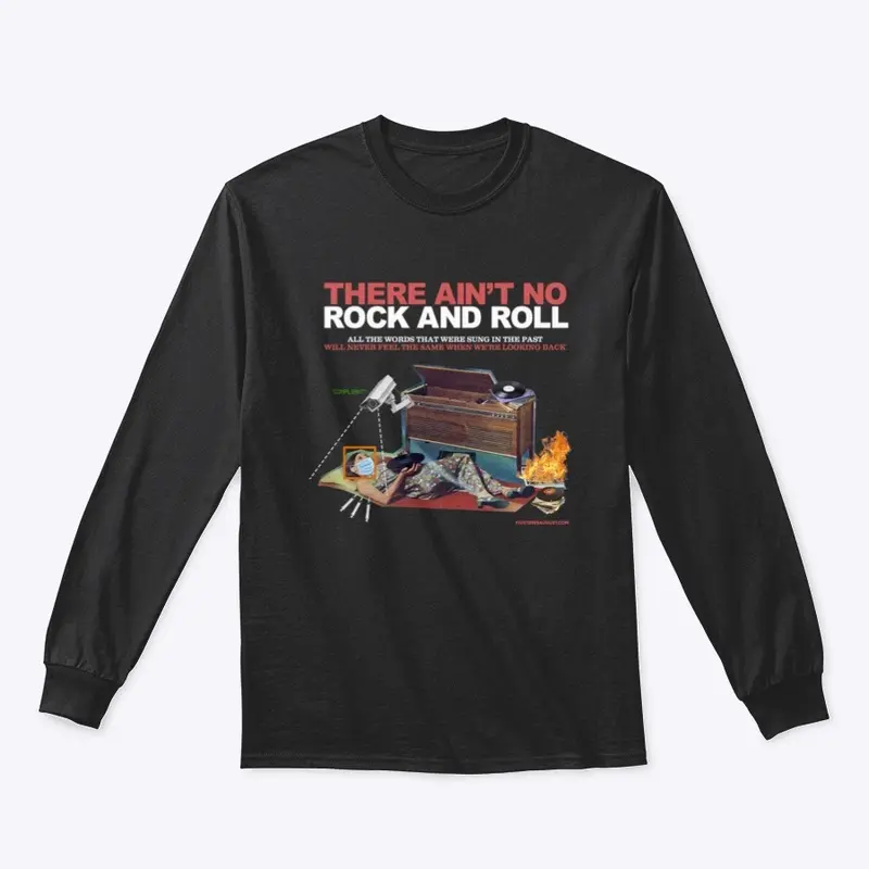 Ain't No Rock and Roll - Compliant Tee