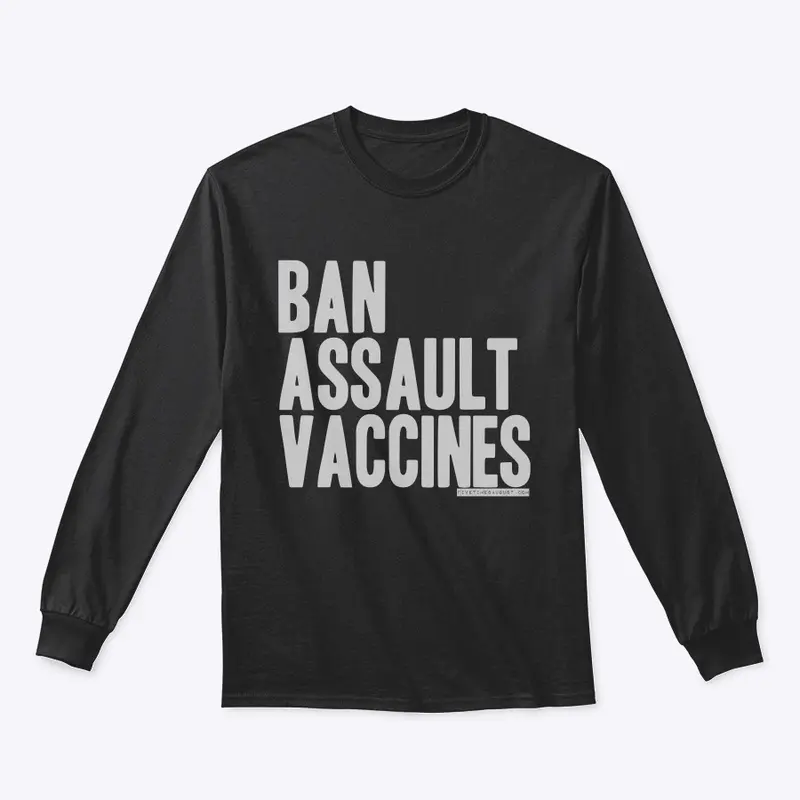 Ban Assault Vaccines