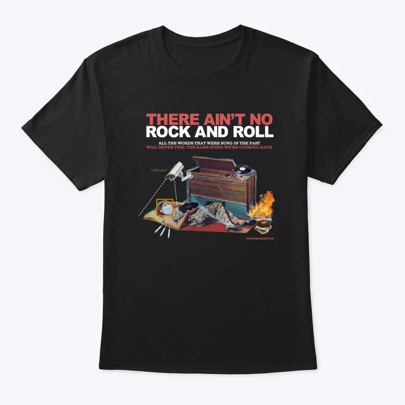 Ain't No Rock and Roll - Compliant Tee