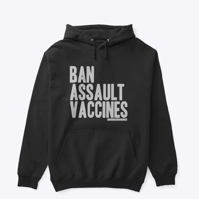 Ban Assault Vaccines